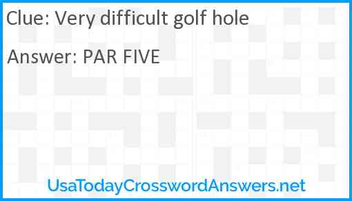 Very difficult golf hole Answer