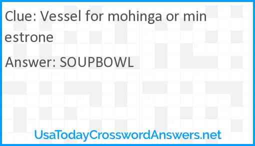 Vessel for mohinga or minestrone Answer