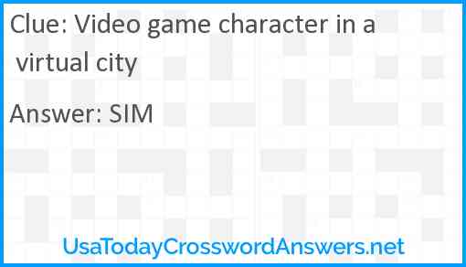 Video game character in a virtual city Answer