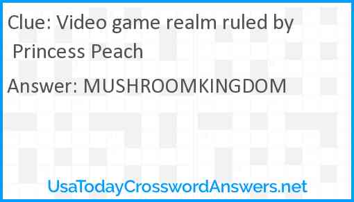 Video game realm ruled by Princess Peach Answer