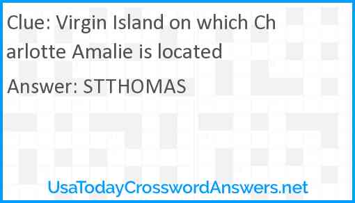 Virgin Island on which Charlotte Amalie is located Answer