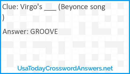 Virgo's ___ (Beyonce song) Answer