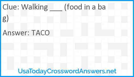 Walking ___ (food in a bag) Answer