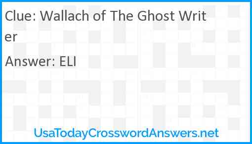 Wallach of The Ghost Writer Answer