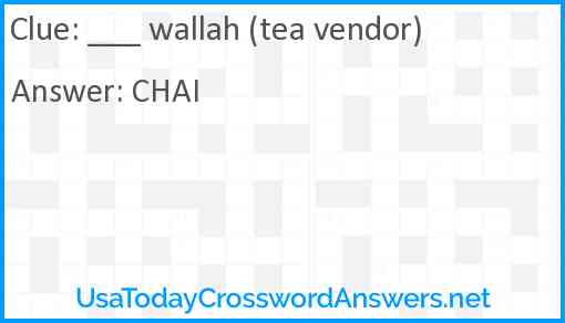 ___ wallah (tea vendor) Answer