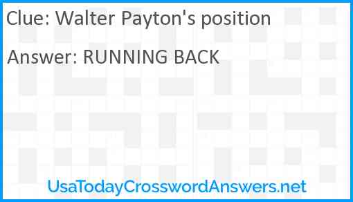 Walter Payton's position Answer