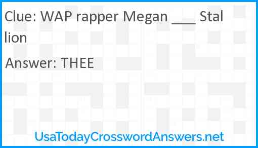 WAP rapper Megan ___ Stallion Answer