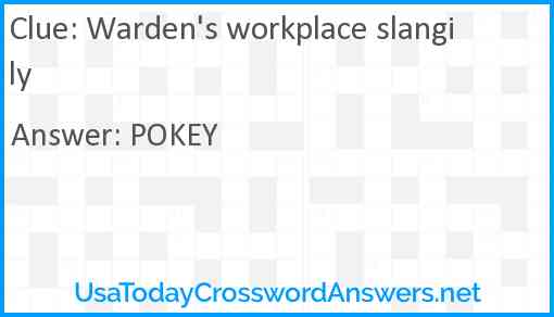 Warden's workplace slangily Answer