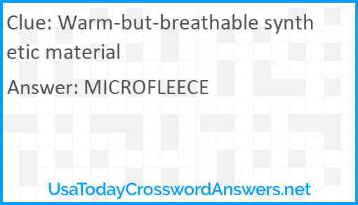 Warm-but-breathable synthetic material Answer
