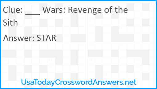 ___ Wars: Revenge of the Sith Answer