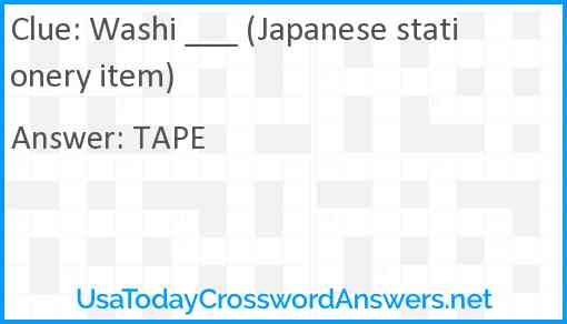 Washi ___ (Japanese stationery item) Answer