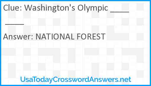 Washington's Olympic ____ ____ Answer