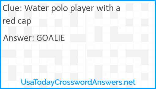 Water polo player with a red cap Answer