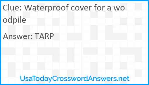 Waterproof cover for a woodpile Answer