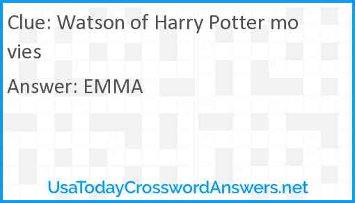 Watson of Harry Potter movies Answer
