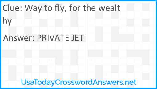 Way to fly, for the wealthy Answer