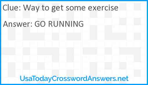 Way to get some exercise Answer