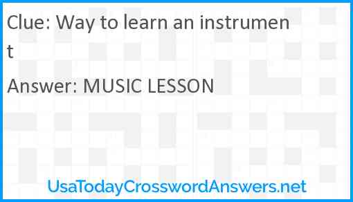 Way to learn an instrument Answer