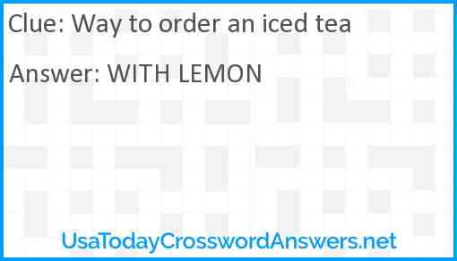 Way to order an iced tea Answer