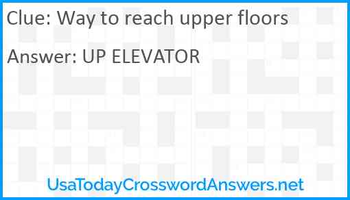 Way to reach upper floors Answer