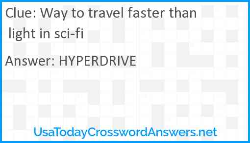 Way to travel faster than light in sci-fi Answer