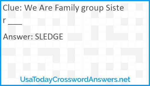 We Are Family group Sister ___ Answer