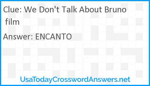 We Don't Talk About Bruno film Answer