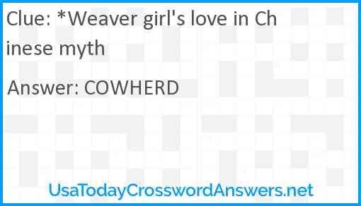 *Weaver girl's love in Chinese myth Answer