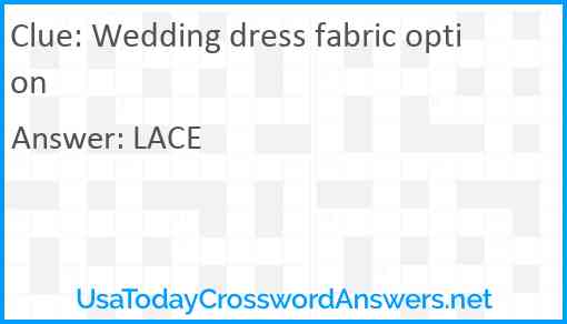 Wedding dress fabric option Answer