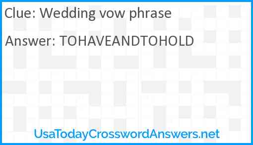 Wedding vow phrase Answer