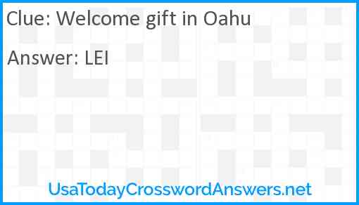 Welcome gift in Oahu Answer
