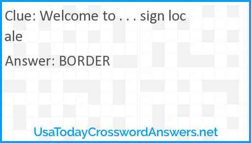 Welcome to . . . sign locale Answer