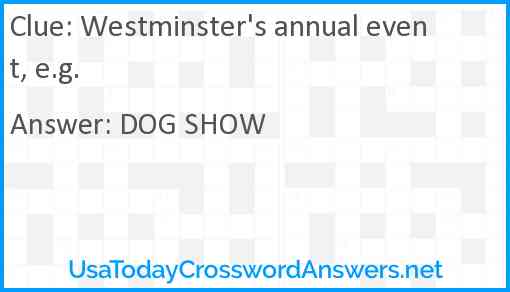 Westminster's annual event, e.g. Answer