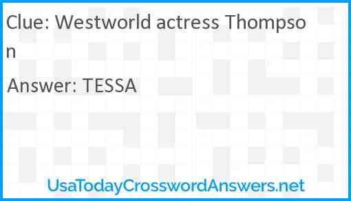 Westworld actress Thompson Answer