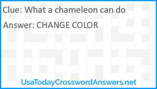 What a chameleon can do Answer