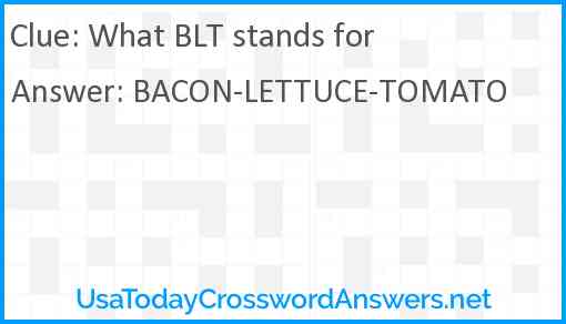 What BLT stands for Answer