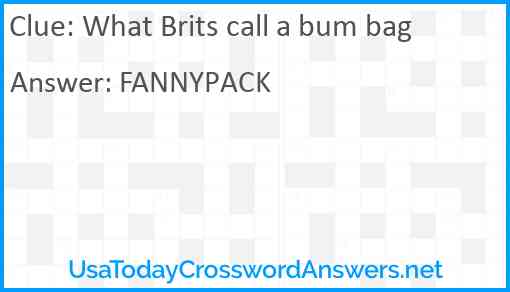 What Brits call a bum bag Answer