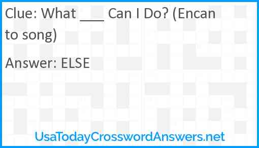 What ___ Can I Do? (Encanto song) Answer