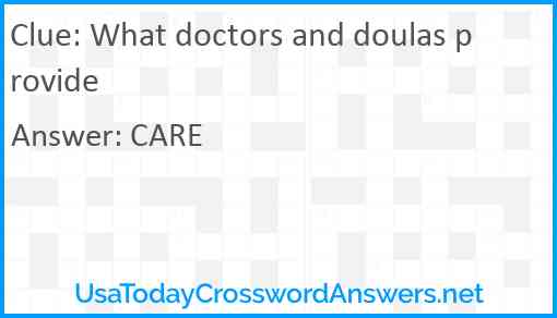 What doctors and doulas provide Answer