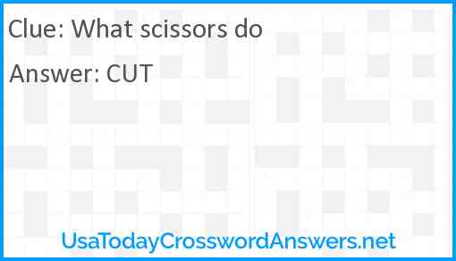 What scissors do Answer