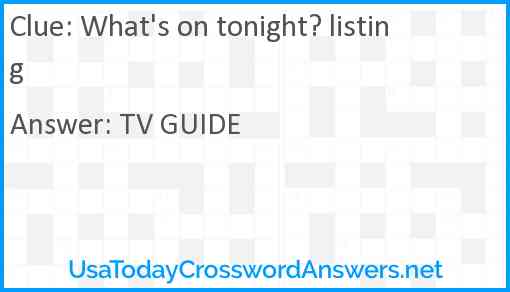 What's on tonight? listing Answer