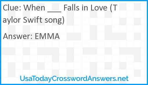 When ___ Falls in Love (Taylor Swift song) Answer