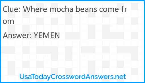 Where mocha beans come from Answer