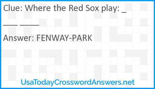 Where the Red Sox play Answer