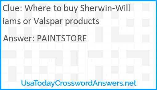 Where to buy Sherwin-Williams or Valspar products Answer