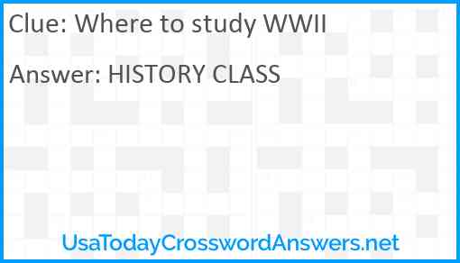 Where to study WWII Answer
