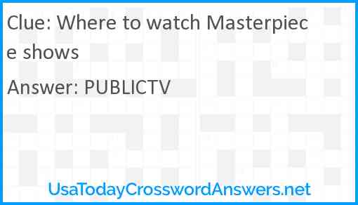 Where to watch Masterpiece shows Answer