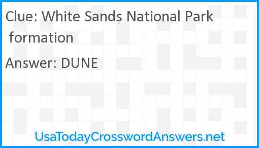 White Sands National Park formation Answer