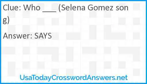 Who ___ (Selena Gomez song) Answer