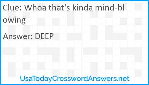 Whoa that's kinda mind-blowing Answer